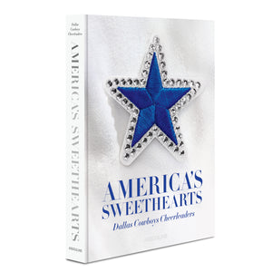 America's Sweethearts: Dallas Cowboys Cheerleaders