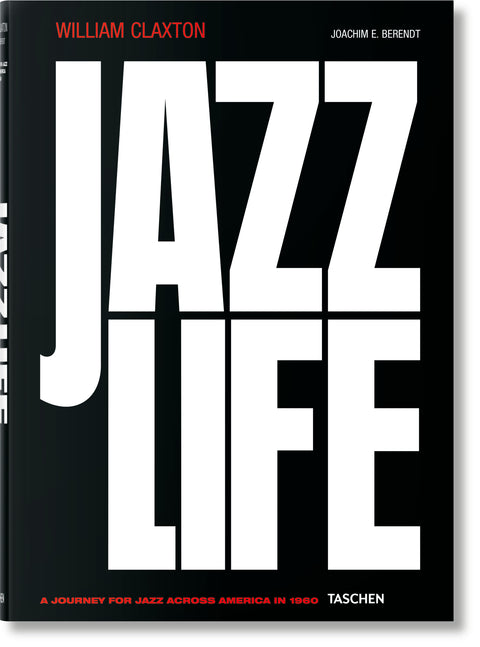 William Claxton: Jazz Life