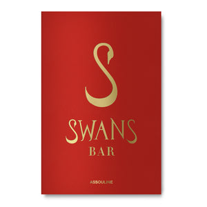 Swans Bar: The Unique Collection